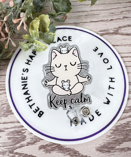 Keep calm retractable badge reel, meditating cat, cat gifts, nurse ID holder, key card holder, lanyard, easy to clean acrylic topper