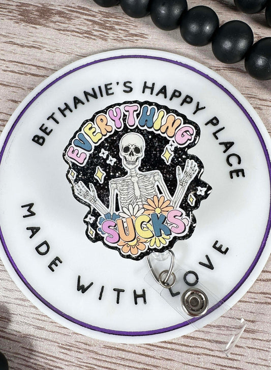 Everything sucks retractable badge reel, skeleton badge holder, floral skeleton, funny ID holder, nurse key card holder, acrylic badge reel