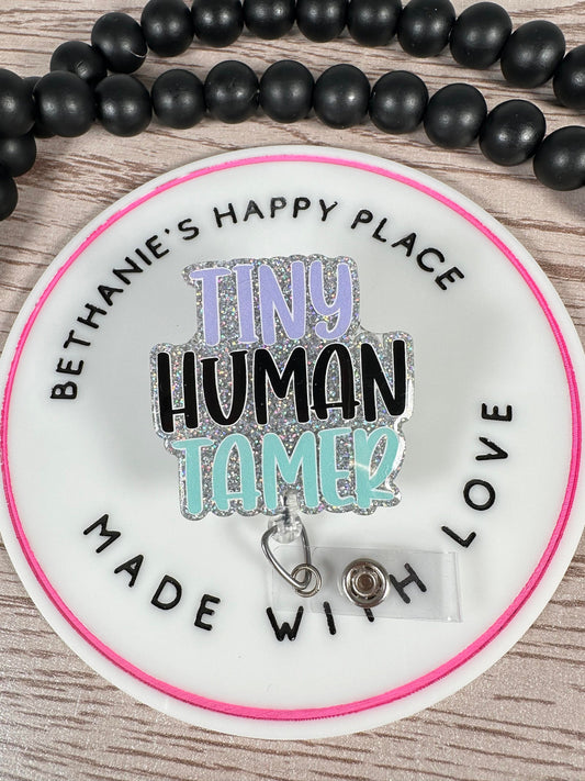 Tiny human tamer retractable badge reel, teacher badge holder, pre-k teacher ID holder, Kinder key card holder, teacher gifts