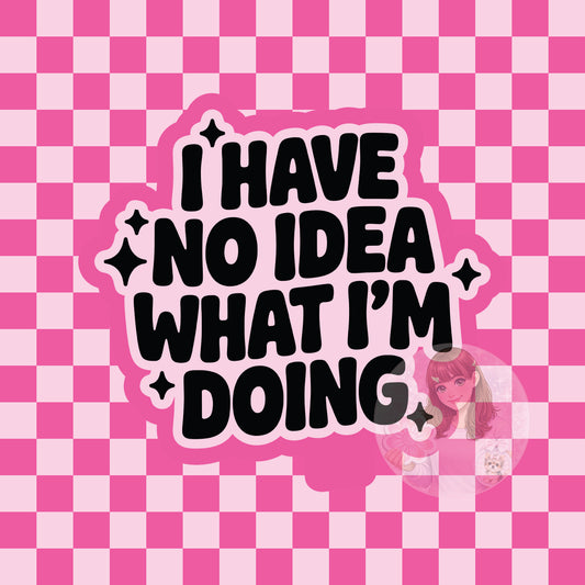 I have no idea what I'm doing silicone freshie mold