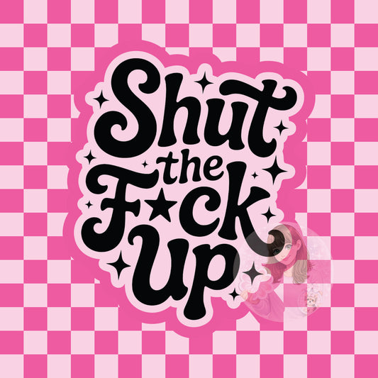Shut the f*ck up silicone freshie mold