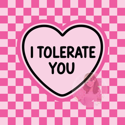 I tolerate you heart silicone mold