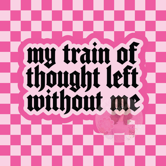 My train of thought left without me silicone mold