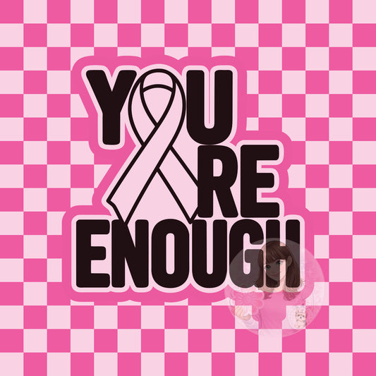 You are enough silicone freshie mold